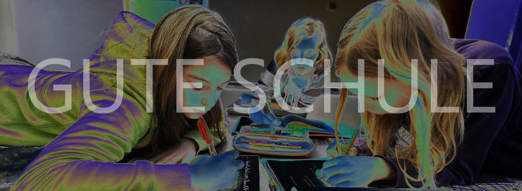 GUTE SCHULE